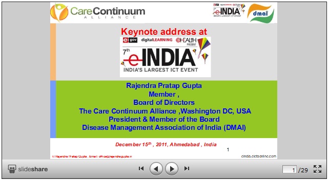 eINDIA 2011 :: Rajendra P Gupta, Chairman, HIMSS Asia Pacific India Chapter