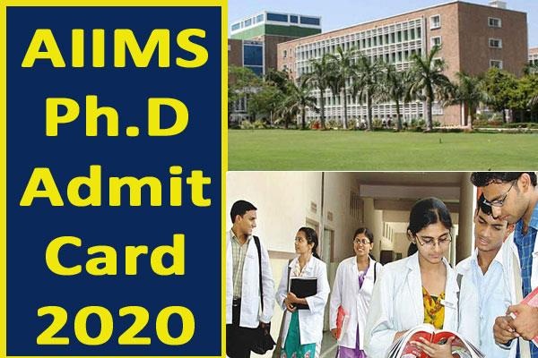 AIIMS PhD Admit Card 2020