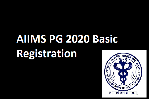 Check AIIMS PG 2020 Basic Registration, Final Status and Related Actions