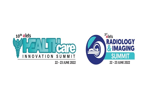 10th Elets Healthcare Transformation Summit & 3rd Elets Radiology & Imaging Summit to convene healthcare leaders on a common platform