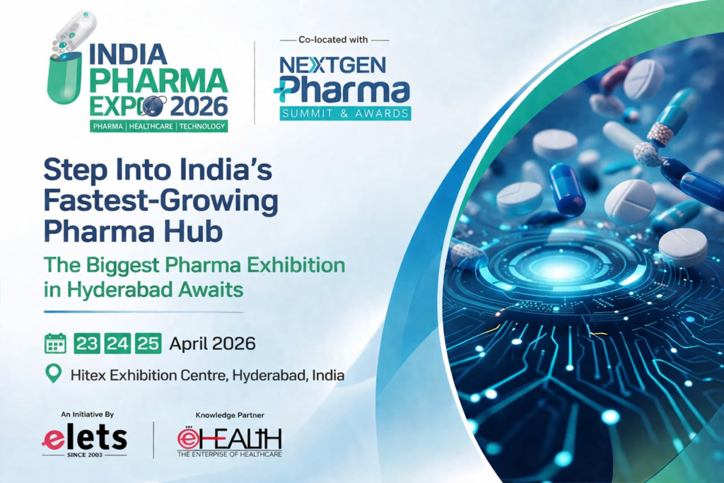 Step Into India’s Fastest-Growing Pharma Hub: The Biggest Pharma Exhibition in Hyderabad Awaits