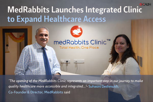 MedRabbits Launches Patient-Centric Clinic to Expand Integrated Healthcare Access