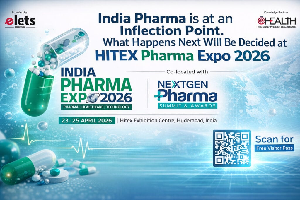 India Pharma Is at an Inflection Point. What Happens Next Will Be Decided at HITEX Pharma Expo 2026